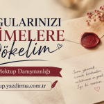 Turkish ad offering a letter writing service Duygularinizi Kelimelere Dökelim with Özel Mektup Danışmanlığı banner and website mektupyazdirmacomtr
